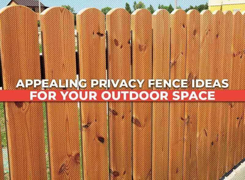 https://handymanconnection.com/alpharetta/wp-content/uploads/sites/7/2021/05/Appealing-Privacy-Fence-Ideas-for-Your-Outdoor-Space.jpg