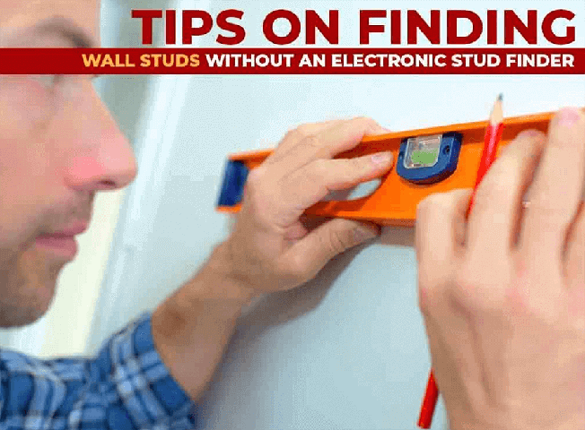 Tips on Finding Wall Studs Without an Electronic Stud Finder