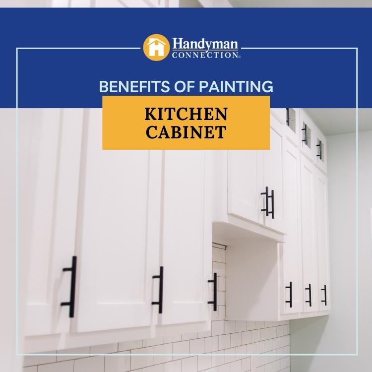 Benefits of painting your kitchen cabinet