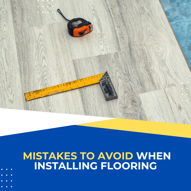 4 mistakes when installing flooring