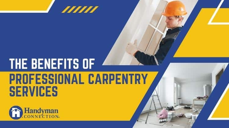 https://handymanconnection.com/brantford/wp-content/uploads/sites/12/2024/01/Why-Choose-Professional-Carpentry-Services-in-Brantford_-The-Benefits-Explained.jpg