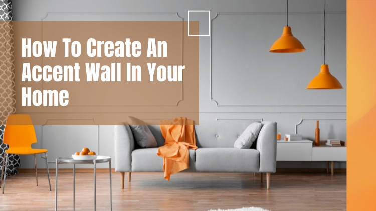 https://handymanconnection.com/brantford/wp-content/uploads/sites/12/2024/05/How-To-Create-An-Accent-Wall-In-Your-Brantford-Home.jpg