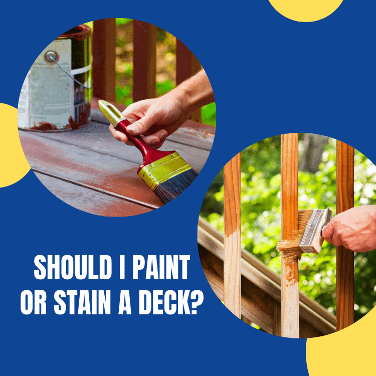 Should I Paint or Stain a Deck?