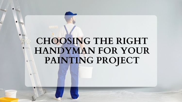 https://handymanconnection.com/calgary/wp-content/uploads/sites/14/2024/05/Why-Quality-Matters_-Choosing-the-Right-Handyman-in-Calgary-for-Your-Painting-Project.jpg