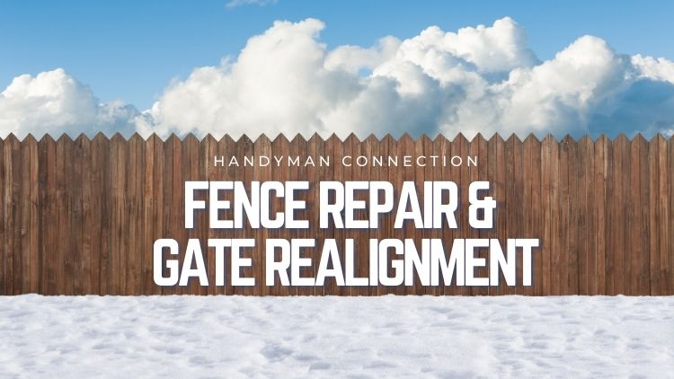 Handyman Connection: Fence Repair & Gate Realignment After Frost Heave