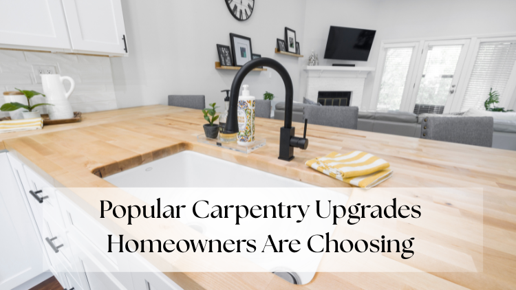 https://handymanconnection.com/calgary/wp-content/uploads/sites/14/2026/06/Popular-Carpentry-Upgrades-Homeowners-Are-Choosing-Right-Now.png