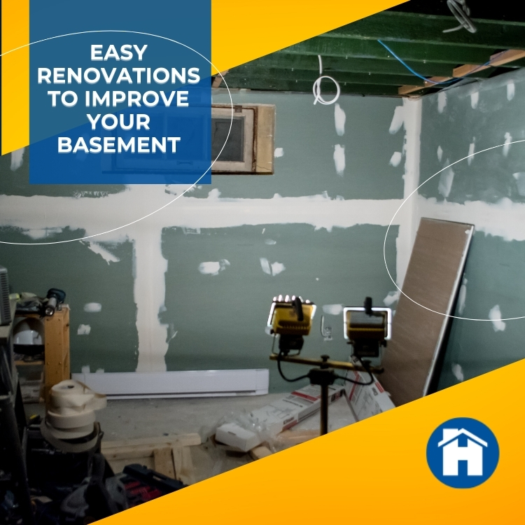 Easy Renovations To Improve Your Basement