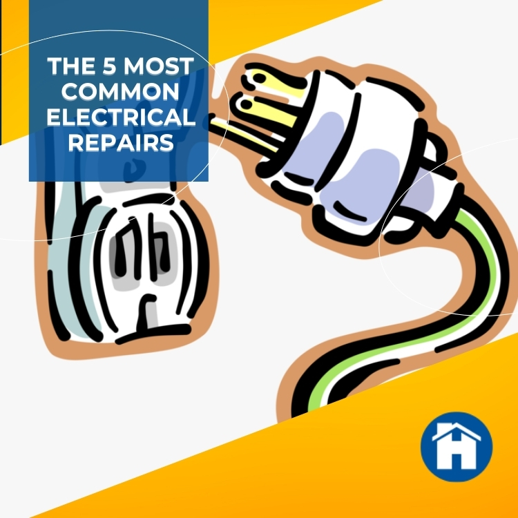 The 5 Most Common Electrical Repairs
