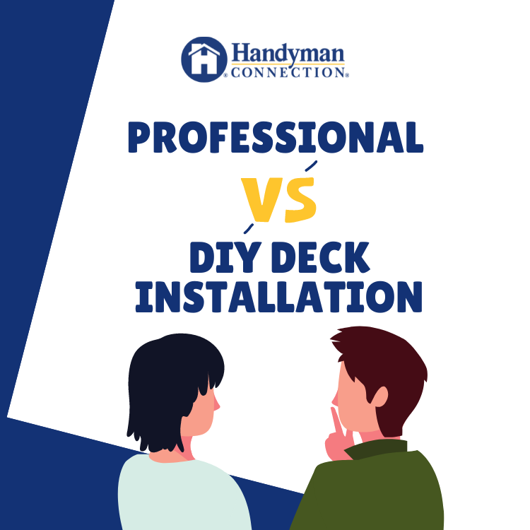 https://handymanconnection.com/edmonton/wp-content/uploads/sites/19/2022/05/Professional-VS-DIY-Deck-Installation.png