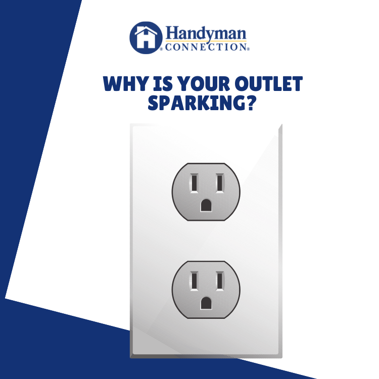 Why is your outlet sparking