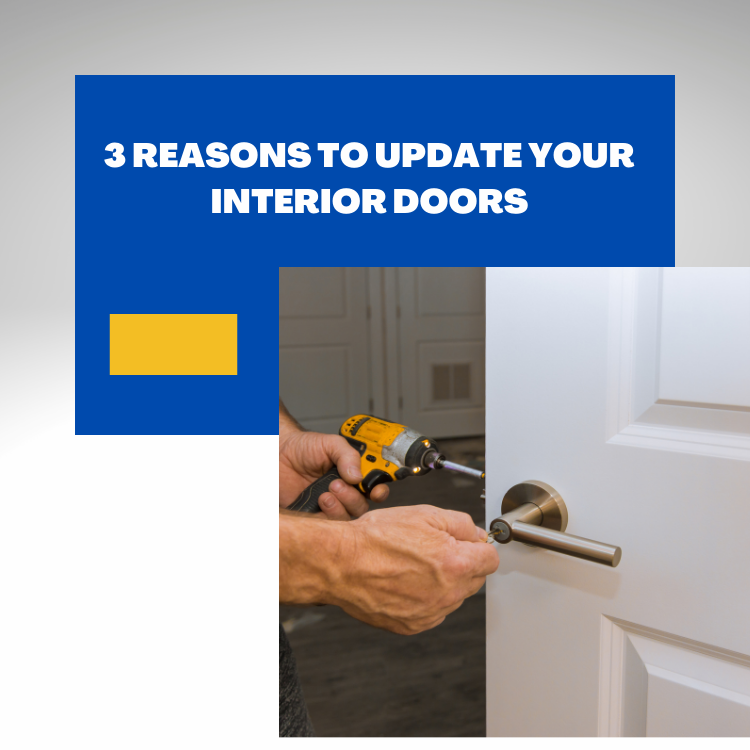 Reasons to updated your interior doors