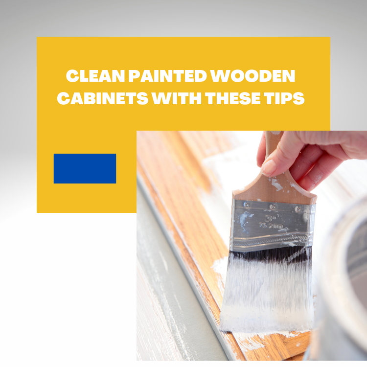 https://handymanconnection.com/edmonton/wp-content/uploads/sites/19/2022/06/Clean-Painted-Wooden-Cabinets-With-These-Tips.png