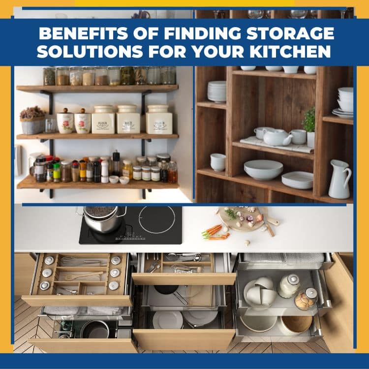 Benefits of storage solutions