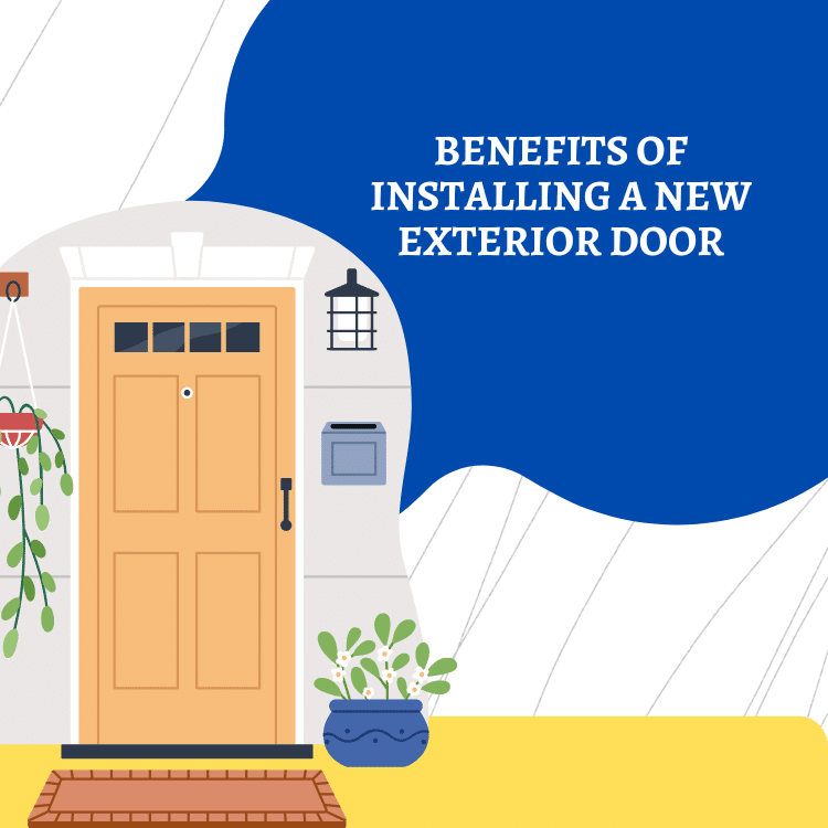 Benefits of exterior door