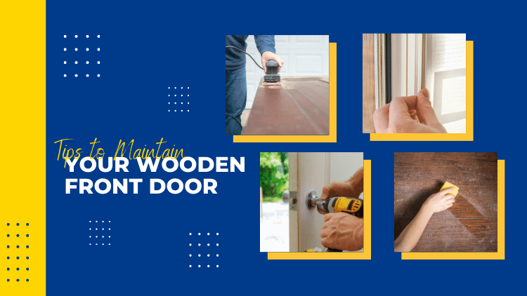 Edmonton Carpenter- Tips to Maintain Your Wooden Front Door