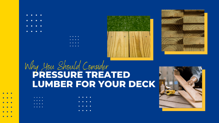 Edmonton Handyman_ Why You Should Consider Pressure-Treated Lumber For Your Deck