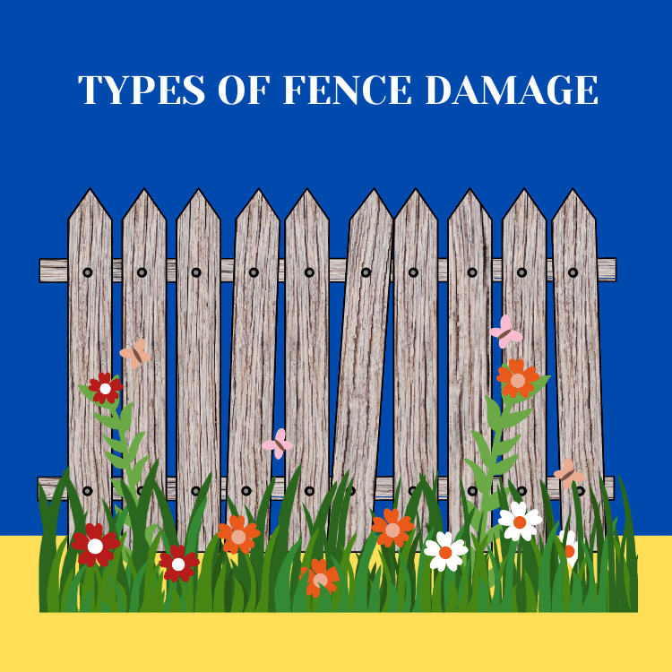 Types of fence damage