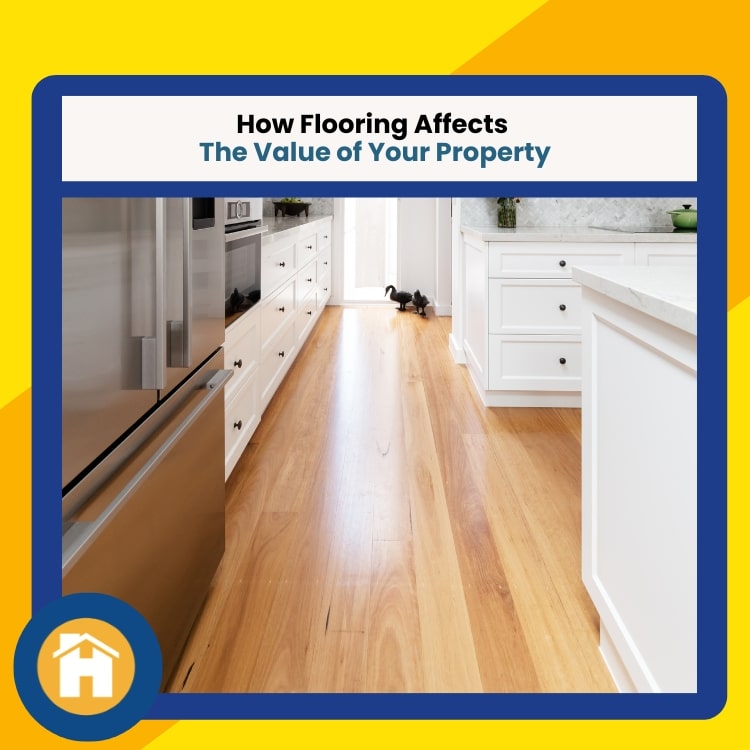 Flooring Affects The Value of Your Etobicoke Property