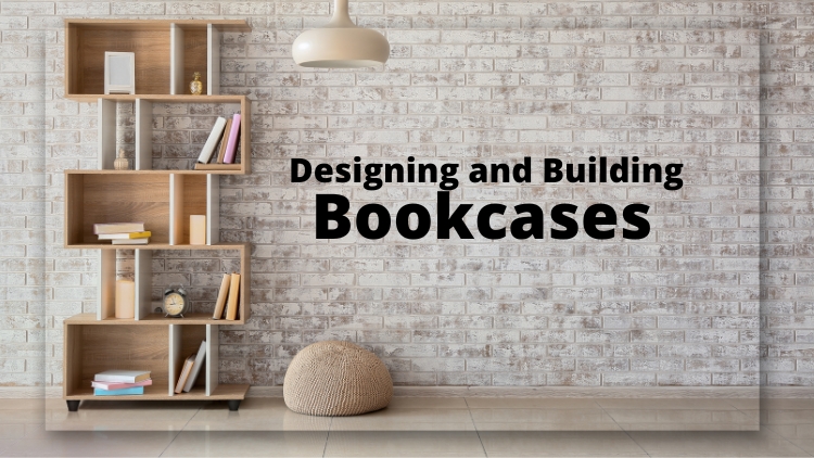 Etobicoke Handyman_ Designing and Building Bookcases for Your Home