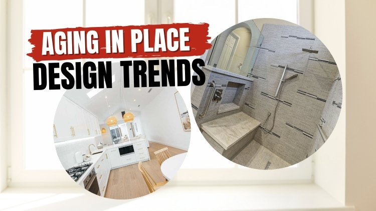 Etobicoke Handyman- Aging In Place Design Trends