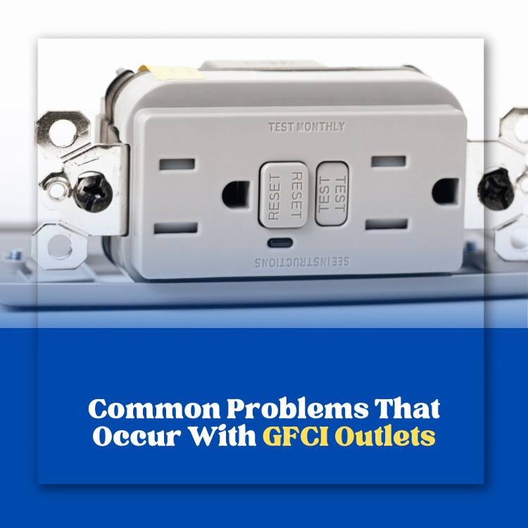 Common problems with GFCI outlets