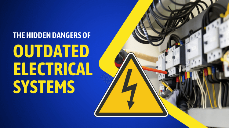 Handyman in Kelowna- The Hidden Dangers of Outdated Electrical Systems