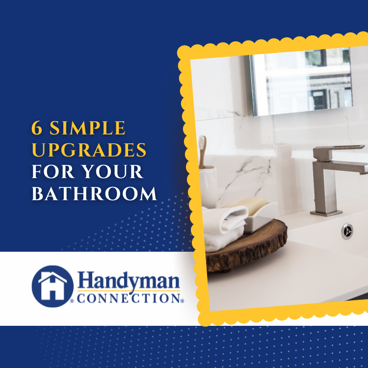 https://handymanconnection.com/kitchener/wp-content/uploads/sites/25/2022/02/6-Simple-Upgrades-For-Your-Bathroom.png
