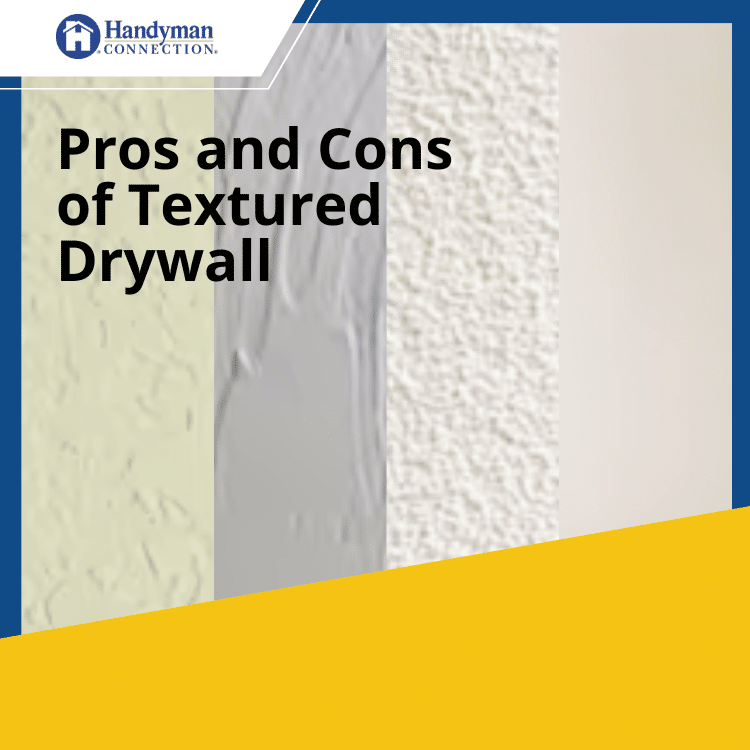 Pros and Cons of textured drywall