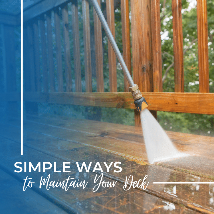 Ways to maintain your deck