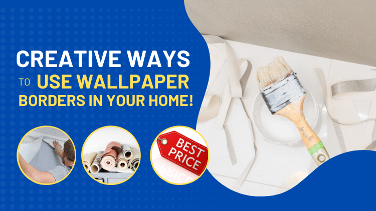 Kitchener Handyman_ Creative Ways to Use Wallpaper Borders in Your Home!