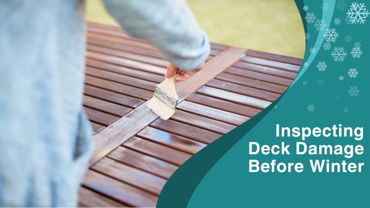 How to Inspect Your Deck for Damage Before Winter Hits