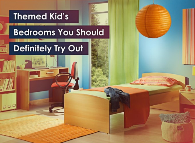 Themed Kid’s Bedrooms