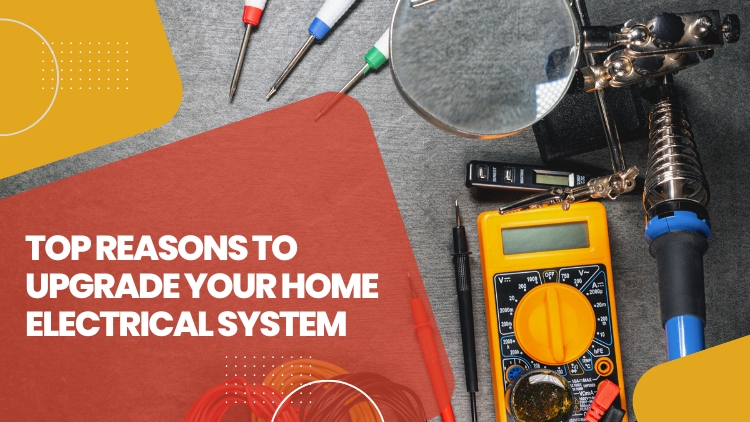 https://handymanconnection.com/mckinney/wp-content/uploads/sites/31/2024/06/Top-Reasons-To-Upgrade-Your-Home-Electrical-System.jpg