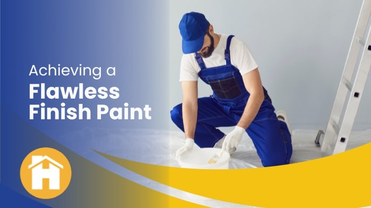 Painting Tips from Mississauga Handyman_ Achieving a Flawless Finish