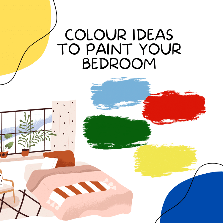 Colour Ideas To Paint Your Regina Bedroom and How They Impact Your Mood