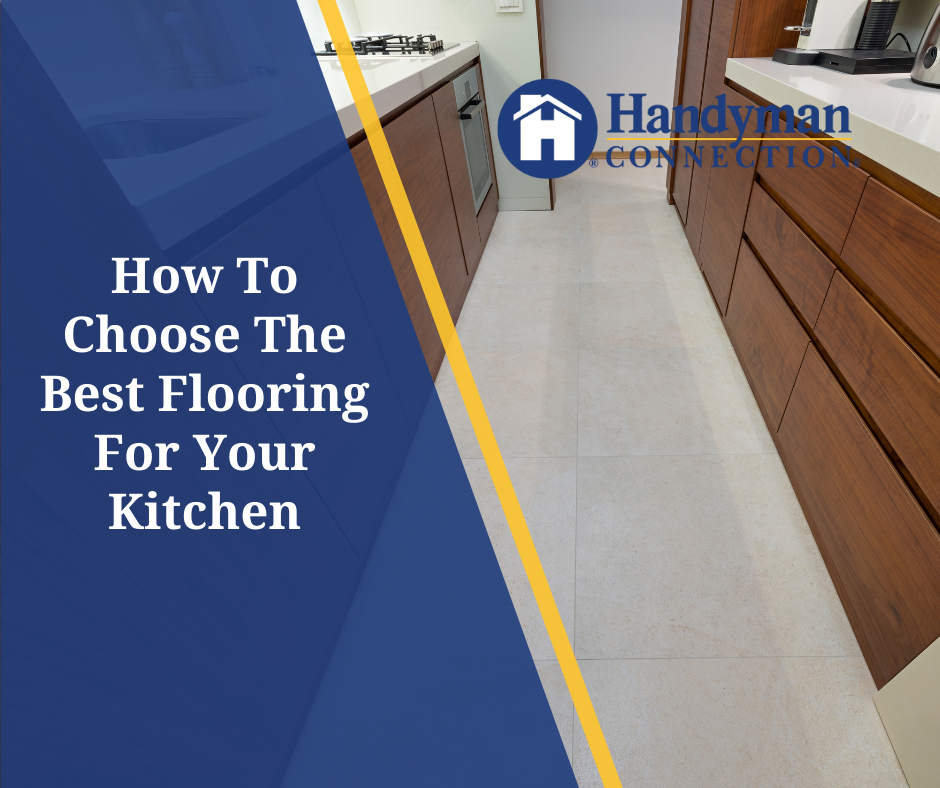 https://handymanconnection.com/saskatoon/wp-content/uploads/sites/45/2021/09/Best-Flooring-For-Your-Kitchen.png