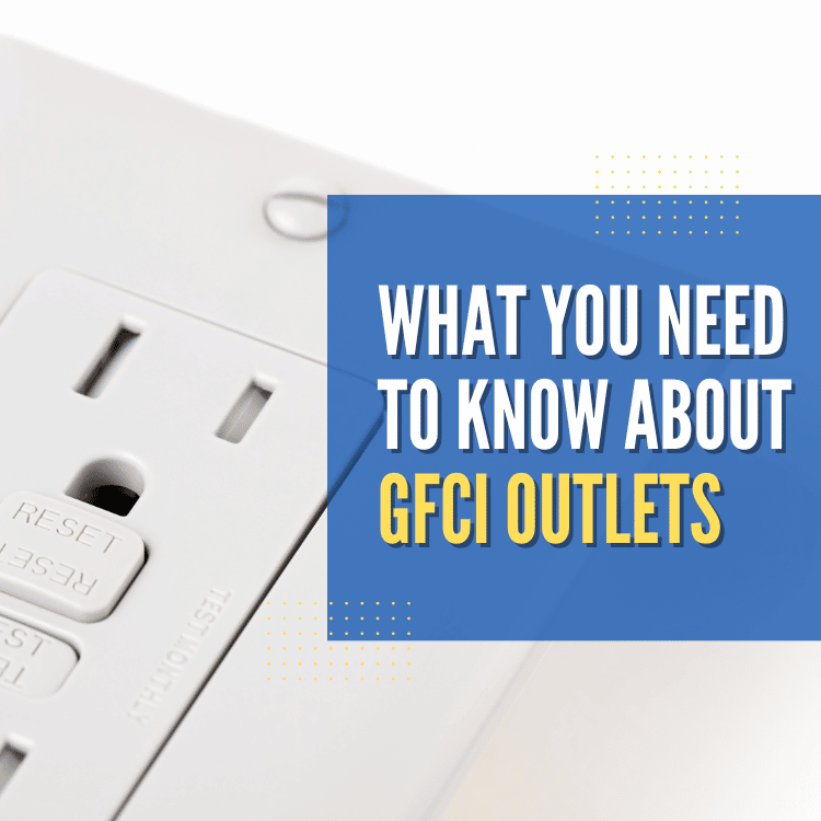 What You Need to Know About GFCI Outlets