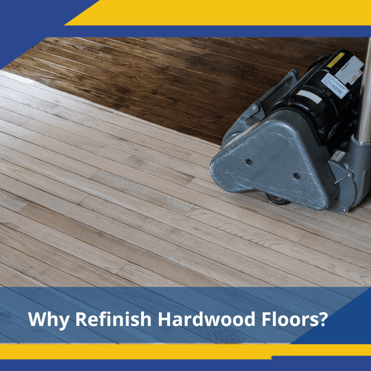 Why refinish hardwood