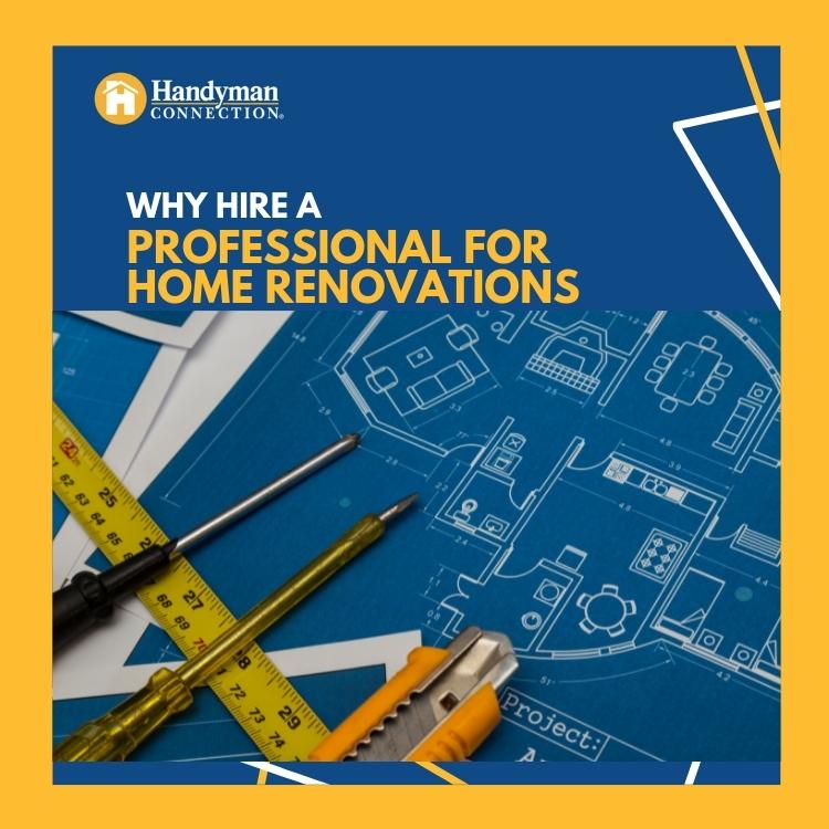 Why hire professional for home renovations