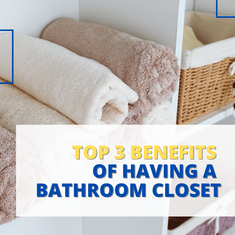 Benefits of bathroom closet