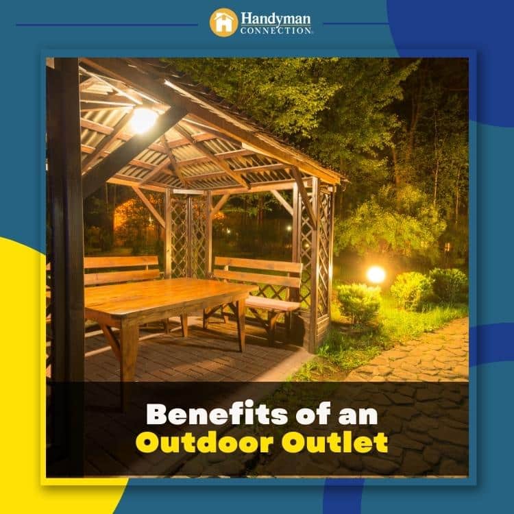 Benefits of an Outdoor Outlet