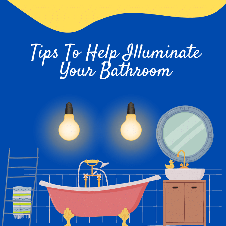 Scarborough Handyman: Lighting Design Tips to Help Illuminate Your Bathroom