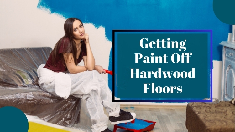 https://handymanconnection.com/scarborough/wp-content/uploads/sites/46/2024/11/Banner-Paint-Cleanup-How-To-Get-Paint-Off-Hardwood-Floors.jpg