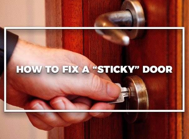 How To Fix A Sticky Door