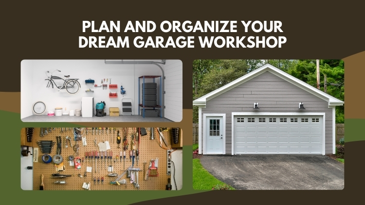 How To Plan And Organize Your Dream Garage Workshop In Vancouver