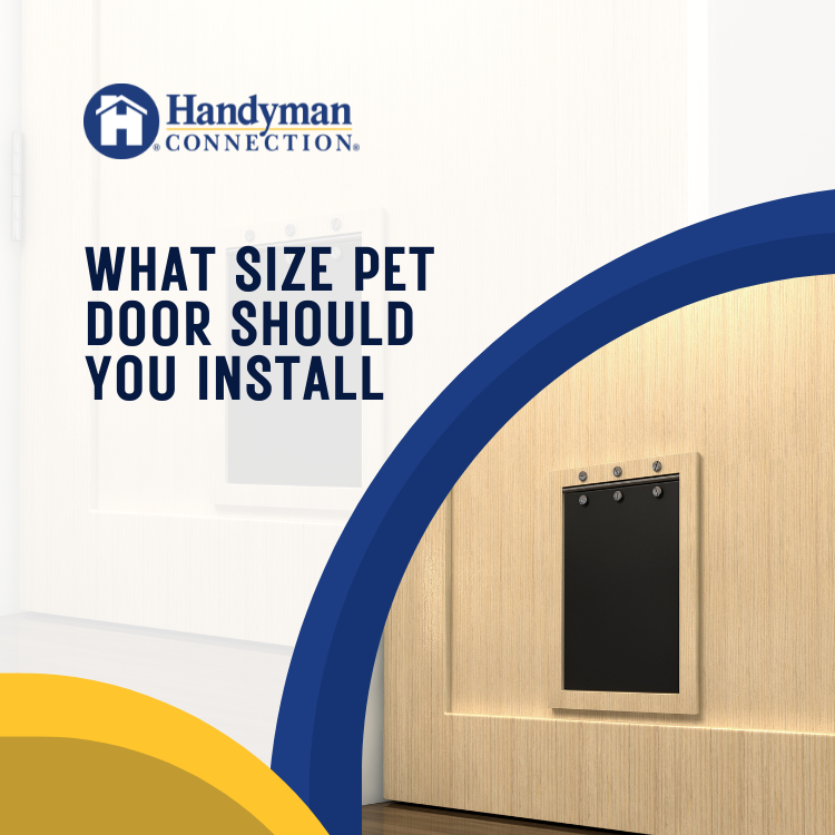 https://handymanconnection.com/vaughan/wp-content/uploads/sites/51/2021/12/What-Size-Pet-Door-Should-You-Install-.png