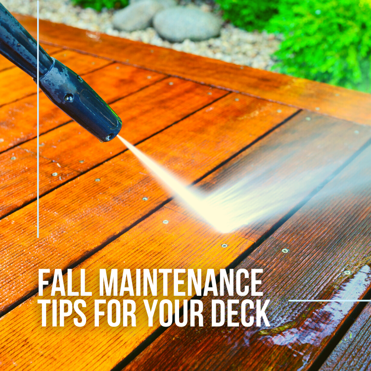 Fall maintenance tips for your deck