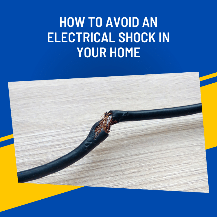 How to avoid electrical shock
