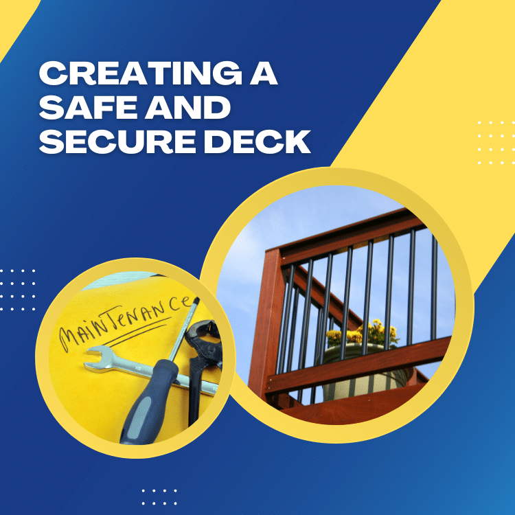 Creating a Safe and Secure Deck