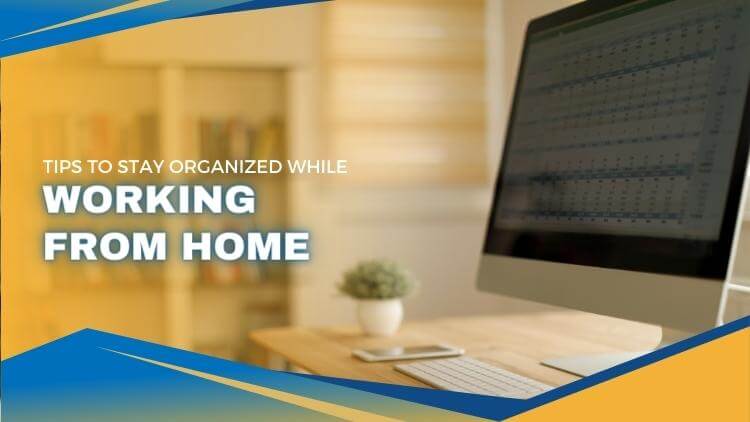 Home Office Solutions_ Stay Organized While Working From Home With These Tips
